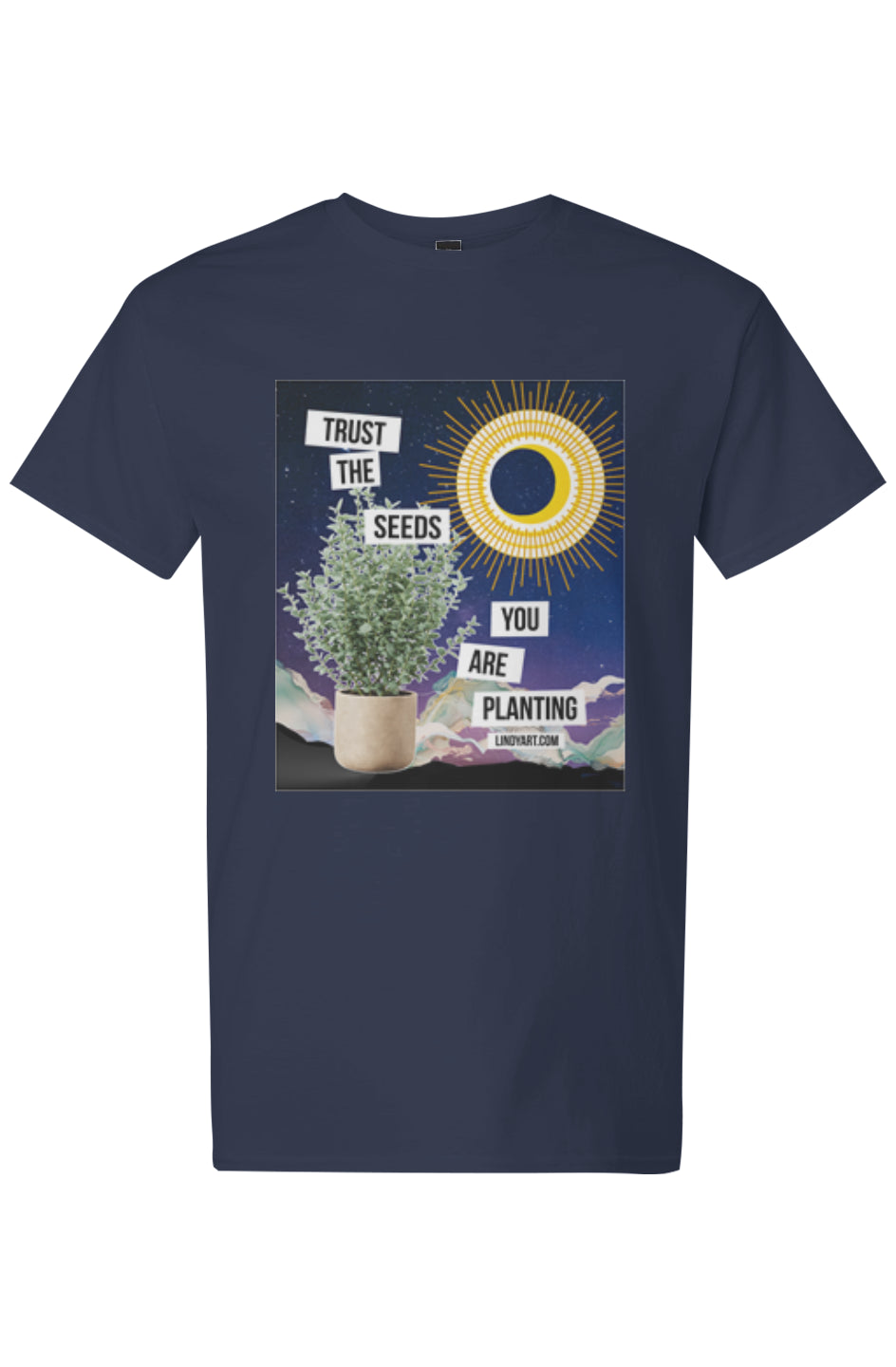 Trust Your Seeds T-Shirt