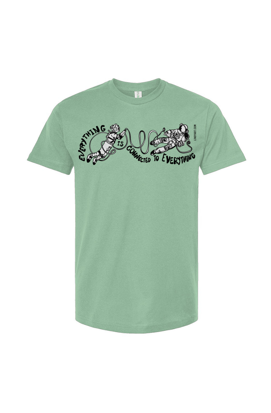 Everything is Connected to Everything Unisex T Shirt