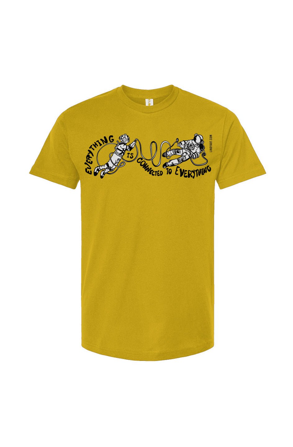 Everything is Connected to Everything Unisex T Shirt