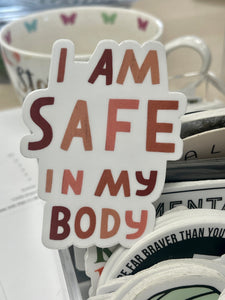 I am safe in my body