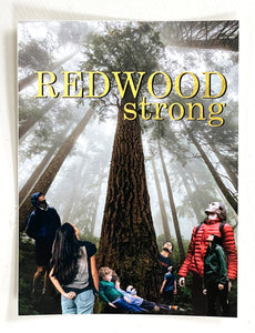 Redwood Strong Sticker Vinyl