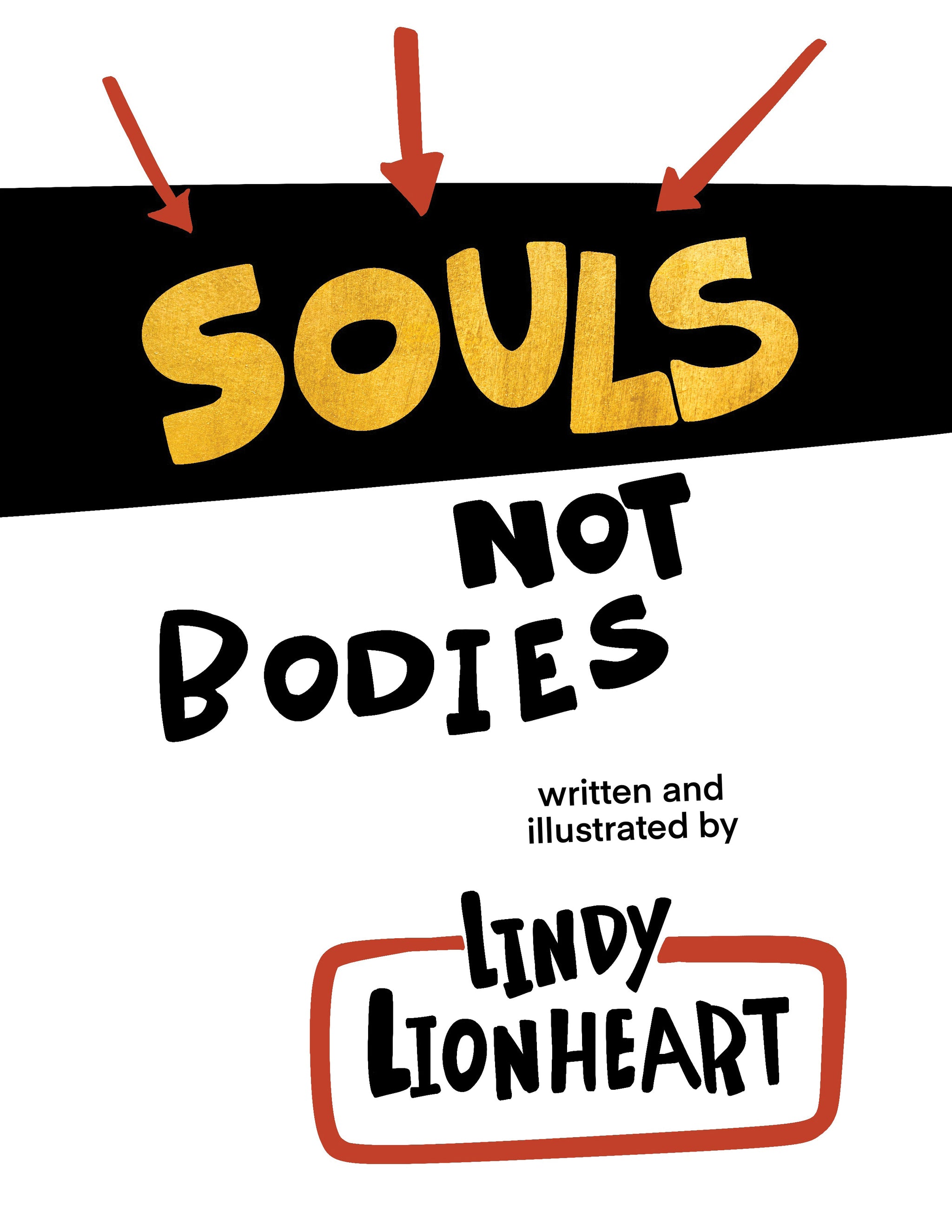 Donation to Souls not Bodies