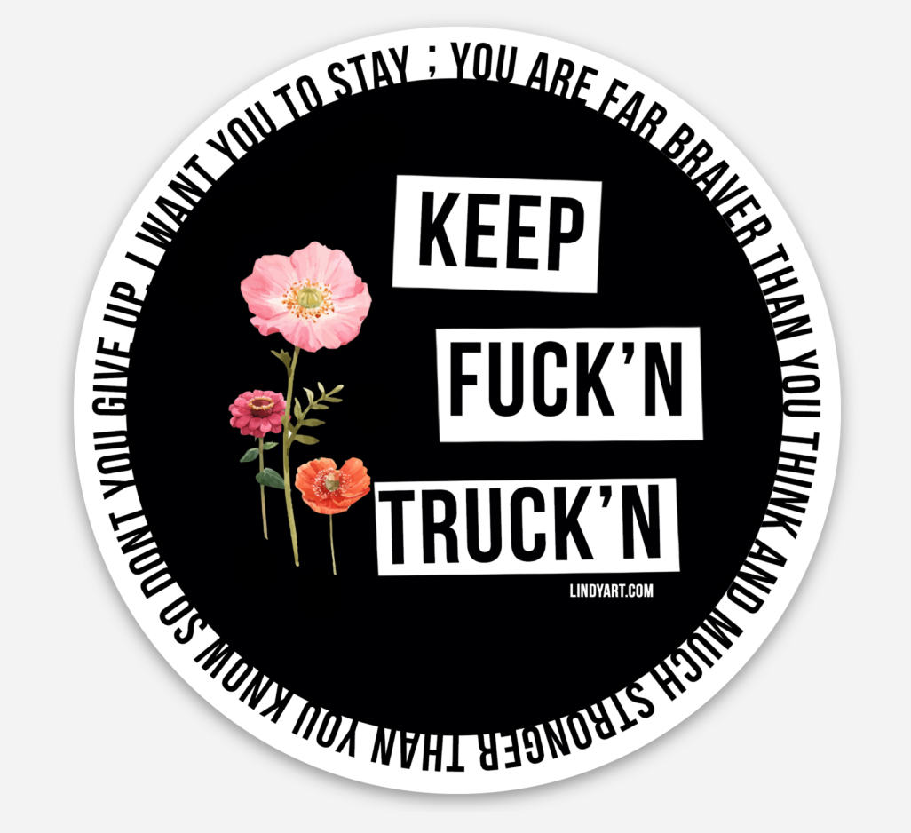 Keep Fuckin Truckin